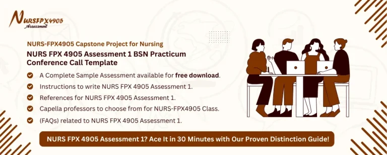 NURS FPX 4905 Assessment 1 BSN Practicum Conference Call Template