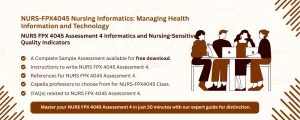 NURS FPX 4045 Assessment 4 Informatics and Nursing-Sensitive Quality Indicators